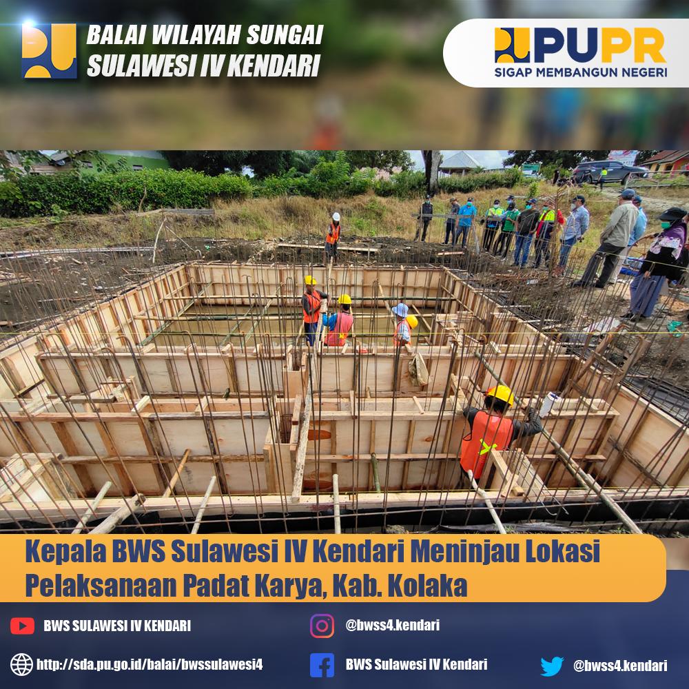 Kunjungan Kepala BWS Sulawesi IV Kendari ke Lokasi Pelaksanaan Padat Karya di Kabupaten Kolaka